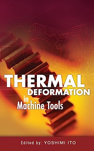 Stock image for Thermal Deformation in Machine Tools for sale by HPB-Red