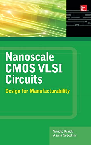 9780071635196: Nanoscale CMOS VLSI Circuits: Design for Manufacturability