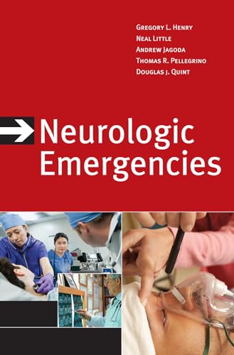 9780071635219: Neurologic Emergencies, Third Edition (EMERGENCY MEDICINE)