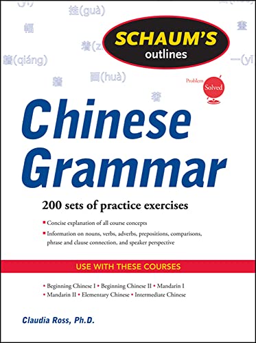 9780071635264: Schaum's Outline of Chinese Grammar