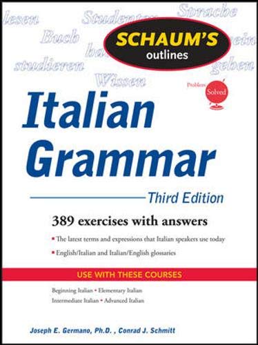 Imagen de archivo de Schaum's Outline of Italian Grammar, Third Edition (Schaum's Outline Series) a la venta por ThriftBooks-Atlanta