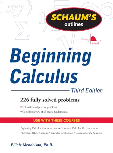 Beispielbild fr Schaum's Outline of Beginning Calculus, Third Edition zum Verkauf von Better World Books