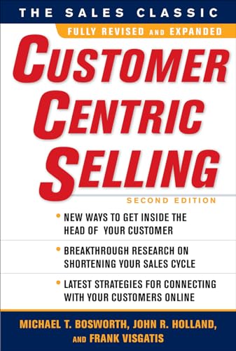 Imagen de archivo de CustomerCentric Selling, Second Edition a la venta por Better World Books