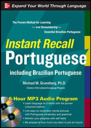 Instant Recall Portuguese, 6-Hour MP3 Audio Program: Including Brazilian Portuguese (9780071637343) by Gruneberg, Michael