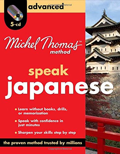 9780071637626: Michel Thomas Method Speak Japanese Advanced