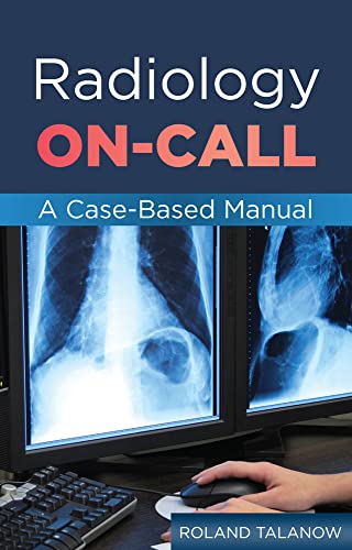 Imagen de archivo de Radiology On-Call: A Case-Based Manual a la venta por PlumCircle