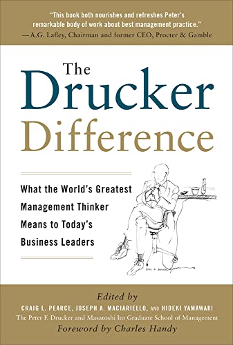Stock image for The Drucker Difference: What the World's Greatest Management Thinker Means to Today's Business Leaders for sale by ThriftBooks-Atlanta