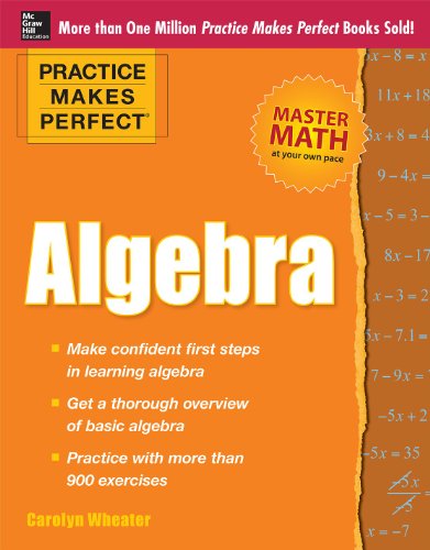 Stock image for Practice Makes Perfect Algebra for sale by ZBK Books