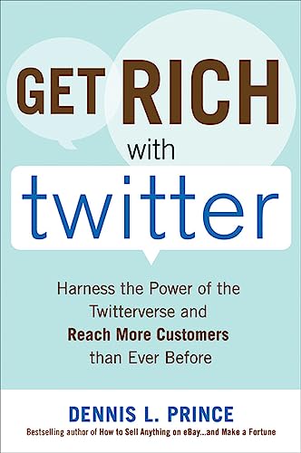 Stock image for Get Rich with Twitter for sale by Horizon Books