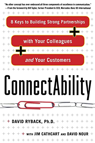 Beispielbild fr ConnectAbility: 8 Keys to Building Strong Partnerships with Your Colleagues and Your Customers zum Verkauf von Better World Books
