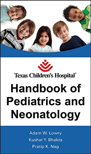 9780071639248: Texas Children's Hospital Handbook of Pediatrics and Neonatology