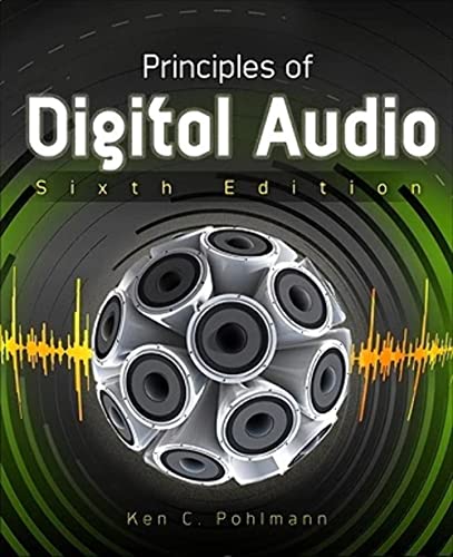 Imagen de archivo de Principles of Digital Audio, Sixth Edition (Digital Video/Audio) a la venta por Goodwill of Colorado