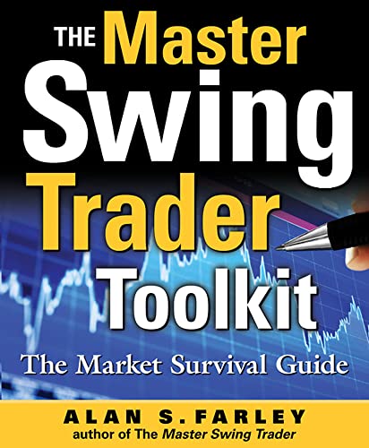 9780071664004: The Master Swing Trader Toolkit: The Market Survival Guide (PROFESSIONAL FINANCE & INVESTM)