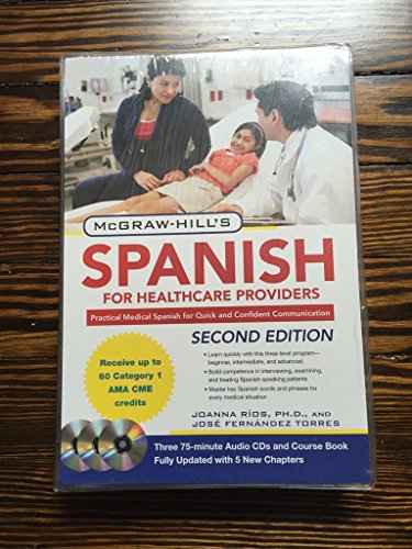 Stock image for McGraw-Hills Spanish for Healthcare Providers, Second Edition (McGraw-Hills Spanish for Healthcare Providers (W/CDs)) for sale by Goodwill of Colorado