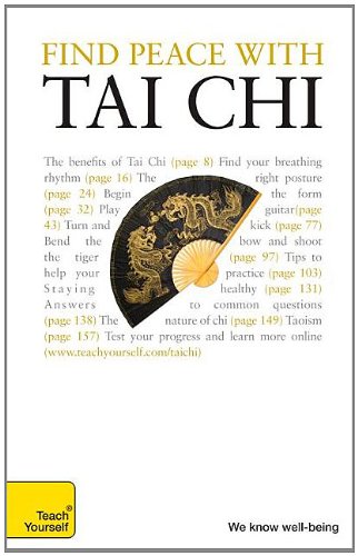 Imagen de archivo de Find Peace with Tai Chi a la venta por Better World Books