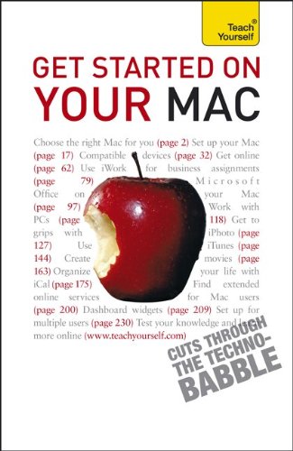 Beispielbild fr Get Started on Your Mac: A Teach Yourself Guide zum Verkauf von suffolkbooks