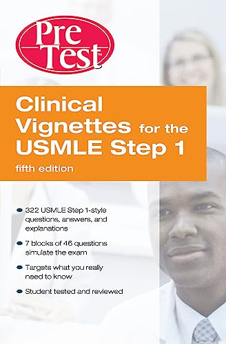 Clinical Vignettes for the USMLE Step 1: PreTest Self-Assessment and Review Fifth Edition (9780071668064) by McGraw Hill