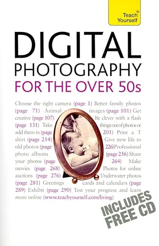 Imagen de archivo de Digital Photography for the Over 50s a la venta por Books From California