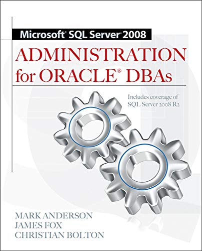 9780071700641: Microsoft Sql Server 2008 Administration for Oracle Dbas (DATABASE & ERP - OMG)