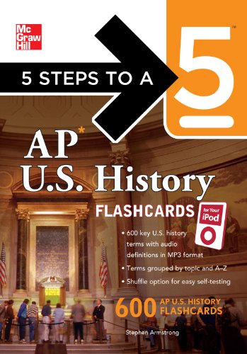 Stock image for 5 Steps to a 5 AP U.S. History Flashcards for Your iPod with MP3/CD-ROM Disk (5 Steps to a 5 on the Advanced Placement Examinations Series) for sale by Books From California