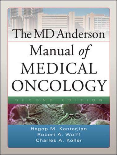 Imagen de archivo de The MD Anderson Manual of Medical Oncology, Second Edition a la venta por Books From California