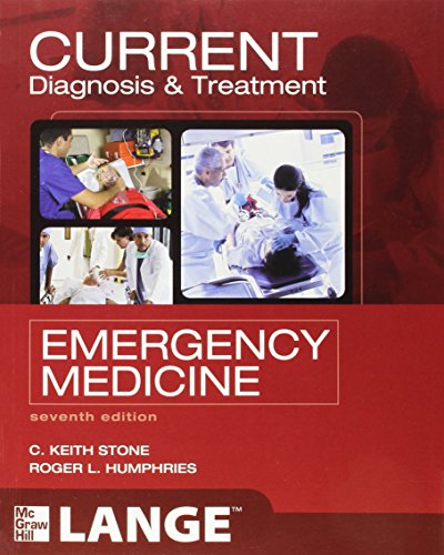 Imagen de archivo de CURRENT Diagnosis and Treatment Emergency Medicine, Seventh Edition (LANGE CURRENT Series) a la venta por HPB-Red
