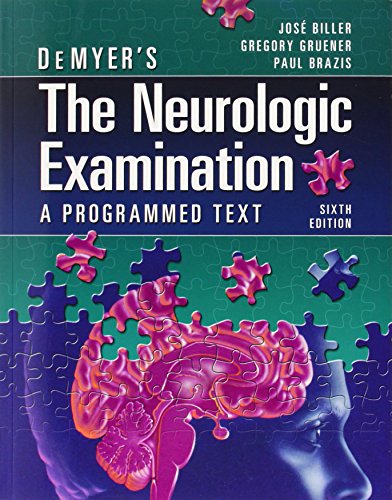 9780071701174: DeMyer's The Neurologic Examination: A Programmed Text, Sixth Edition