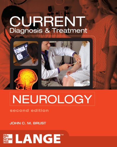 CURRENT Diagnosis Treatment Neurology, Second Edition (LANGE CURRENT Series) - Brust, John
