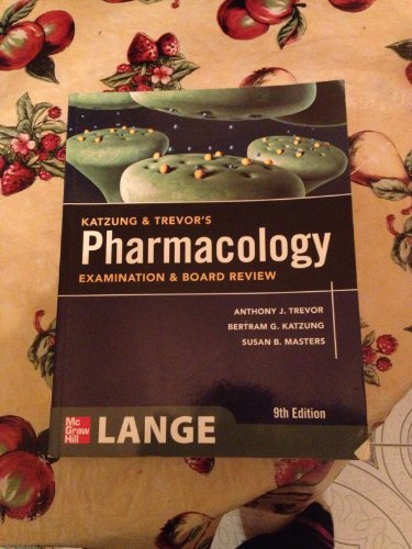 Katzung Trevor's Pharmacology Examination and Board Review, Ninth Edition (McGraw-Hill Specialty Board Review) - Trevor, Anthony