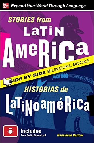 Stock image for Stories from Latin America/Historias de Latinoamerica, Second Edition (Side by Side Bilingual Books) for sale by Goodwill