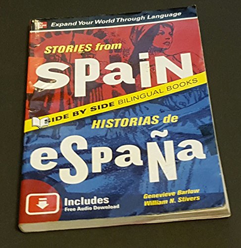 Beispielbild fr Stories from Spain/Historias de Espana, Second Edition (Side by Side Bilingual Books) zum Verkauf von ZBK Books