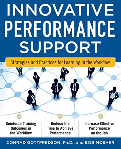 9780071703116: Innovative Performance Support: Strategies And Practices For Learning In The Workflow