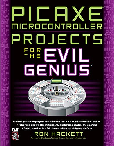 Beispielbild fr PICAXE Microcontroller Projects for the Evil Genius zum Verkauf von BooksRun