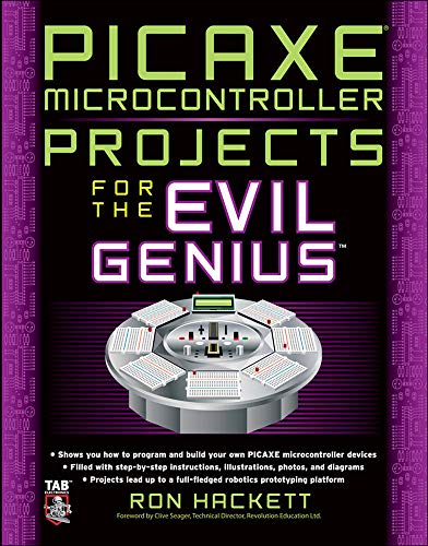 9780071703260: Picaxe Microcontroller Projects for the Evil Genius