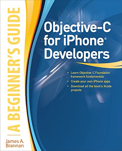 Beispielbild fr Objective-C for IPhone Developers, a Beginner's Guide zum Verkauf von Better World Books