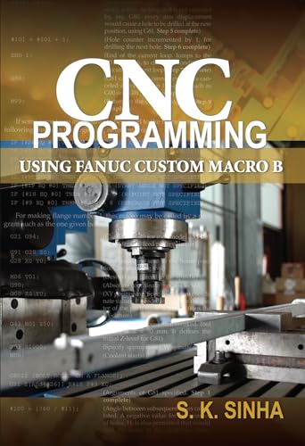 Stock image for CNC Programming using Fanuc Custom Macro B for sale by Goodwill Books
