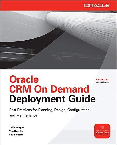 9780071717632: Oracle Crm On Demand Deployment Guide (Oracle Press)