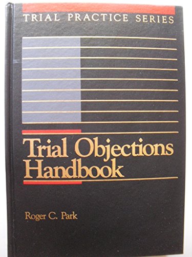 9780071720229: Trial Objections Handbook (Trial Practice Series)