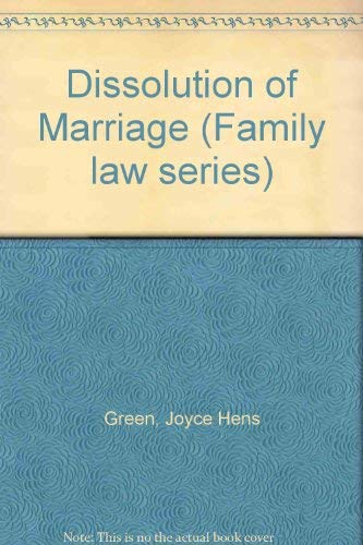 Stock image for Dissolution of Marriage (Family Law series) for sale by Clausen Books, RMABA