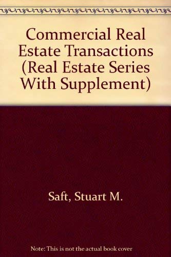 Stock image for Commercial Real Estate Transactions (Real Estate Series With Supplement) for sale by Solr Books