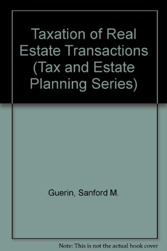 9780071721509: Taxation of Real Estate Transactions