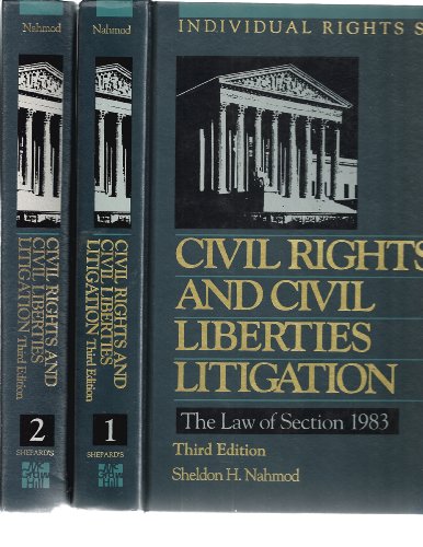 Imagen de archivo de Civil Rights and Civil Liberties Litigation: The Law of Section 1983. Second Edition. (Individual Rights Series) a la venta por Alien Bindings