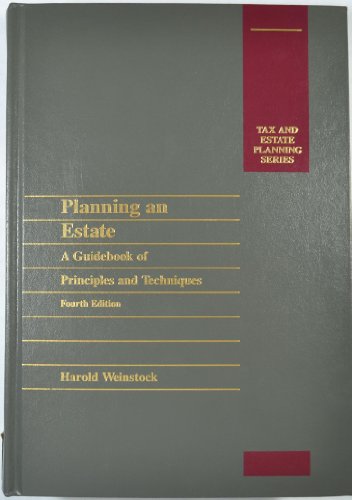 Stock image for Planning an Estate: A Guidebook of Principles and Techniques for sale by ThriftBooks-Atlanta