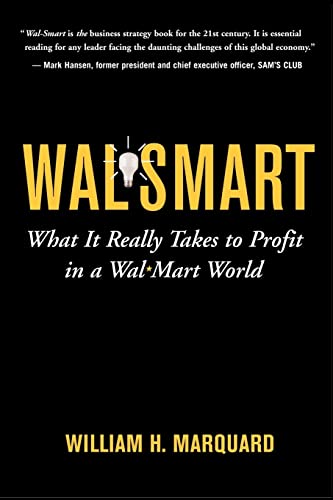 9780071735933: Wal-Smart: What It Really Takes to Profit in a Wal-Mart World