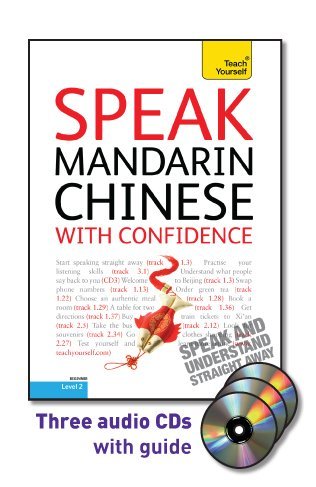 Imagen de archivo de Speak Mandarin Chinese with Confidence with Three Audio CDs: A Teach Yourself Guide (Teach Yourself Language) a la venta por The Yard Sale Store