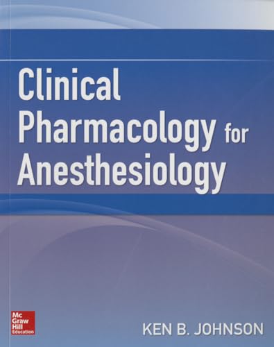 9780071736169: Clinical Pharmacology for Anesthesiology