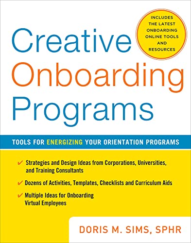 Stock image for Creative Onboarding Programs: Tools for Energizing Your Orientation Program for sale by HPB-Red