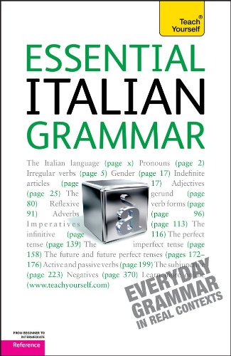 Beispielbild fr Essential Italian Grammar: A Teach Yourself Guide (Teach Yourself: Reference) zum Verkauf von SecondSale
