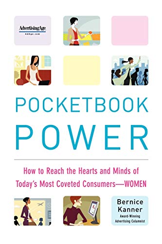 Stock image for Pocketbook Power: How to Reach the Hearts and Minds of Today's Most Coveted Consumers - Women for sale by Lucky's Textbooks