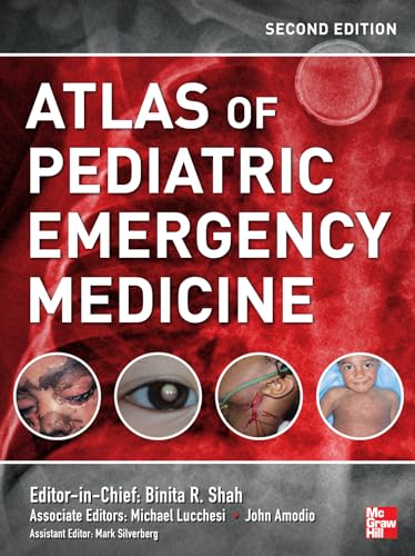 Stock image for Atlas of Pediatric Emergency Medicine, Second Edition for sale by Goodwill Southern California